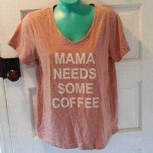 Taylor & Sage medium mama needs coffee shirt